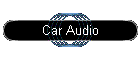 Car Audio
